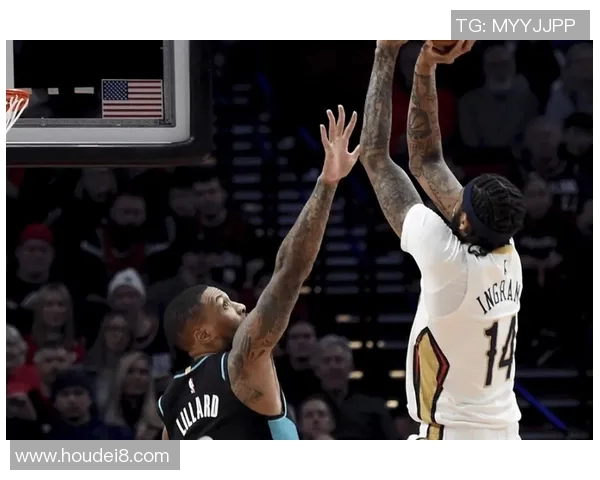 布兰登英格拉姆如何在NBA赛场上展现个人风采与团队价值